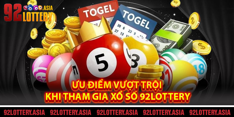 Các Hình Thức Chơi Tại Sảnh Xổ Số 92LOTTERY